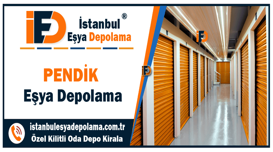 Pendik eşya depolama İstanbul pendik ev eşyası depolama şirketi