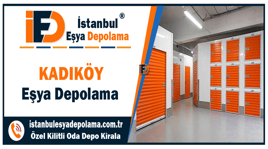 Kadıköy eşya depolama İstanbul kadıköy ev eşyası depolama firması